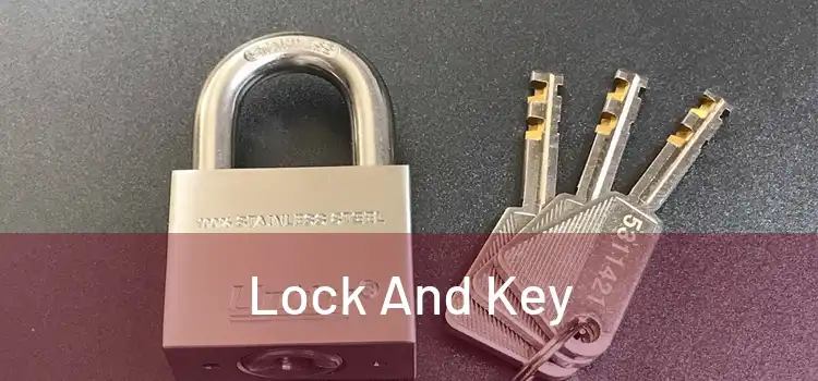  Lock And Key 
